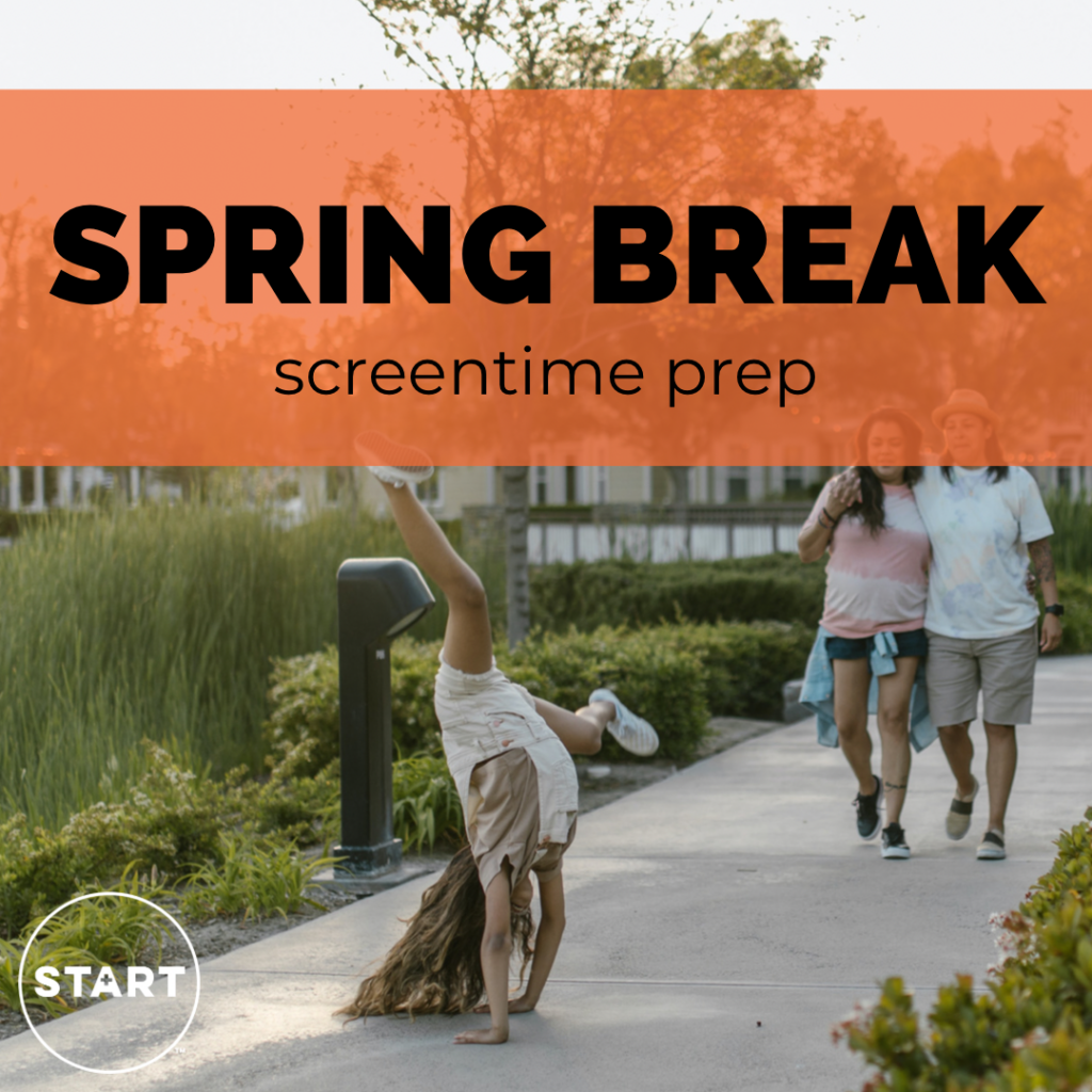 Parents walking down sidewalk while daughter does a cartwheel in front of them. Text overlay reads “Spring Break Screentime Prep”