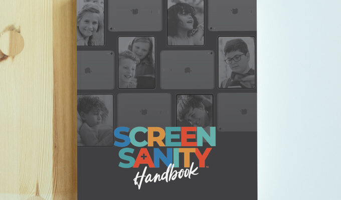 Screen Sanity Handbook