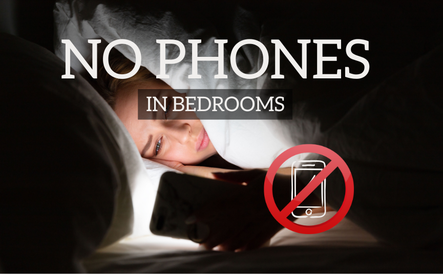 No phones in bedrooms. Digital Health. Teens and phones.